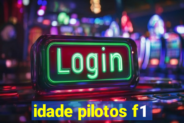 idade pilotos f1